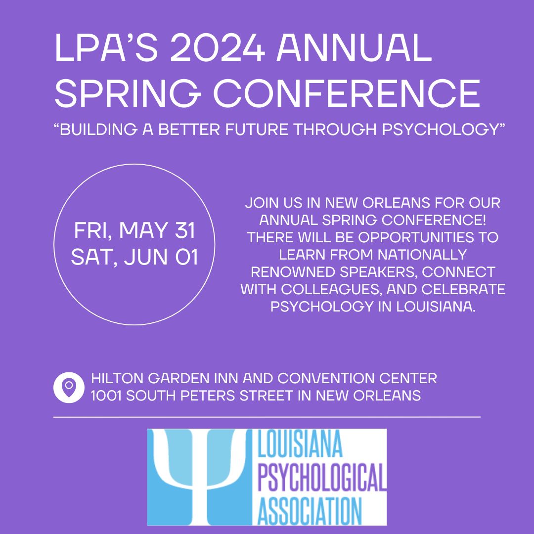 2024 Spring Conference Louisiana Psychological Association